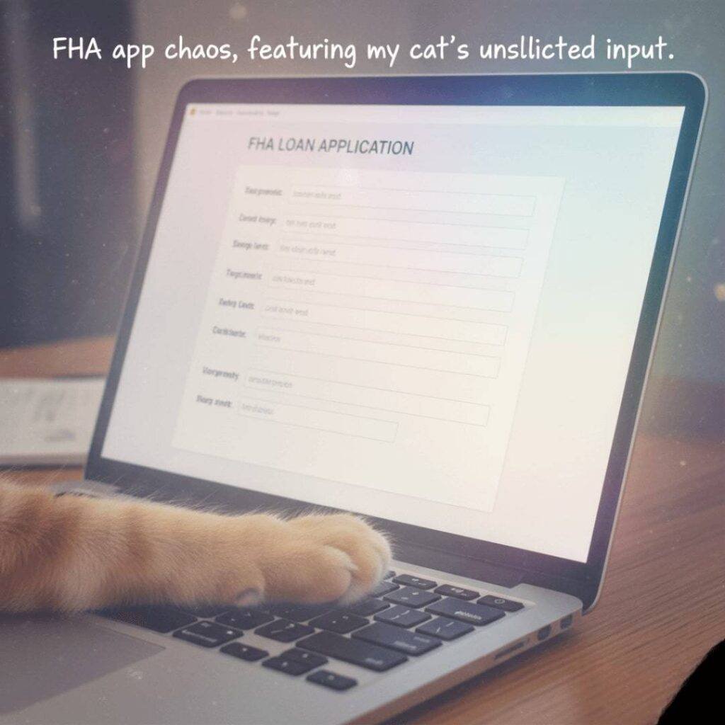 A laptop screen showing a half-filled mortgage application, with a cat's paw resting on the keyboard.
